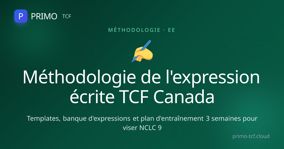 Méthodologie Expression Écrite TCF Canada PDF — méthode complète NCLC 9 ...